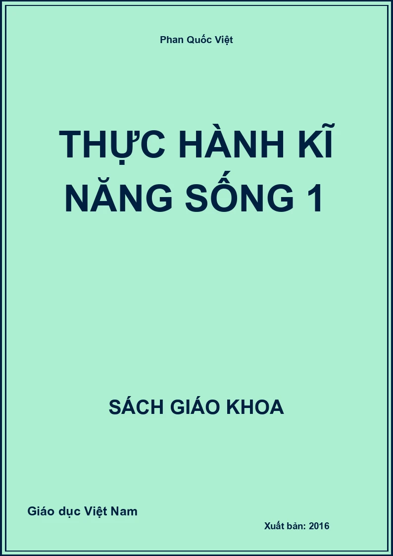 Thực hành kĩ năng sống 1