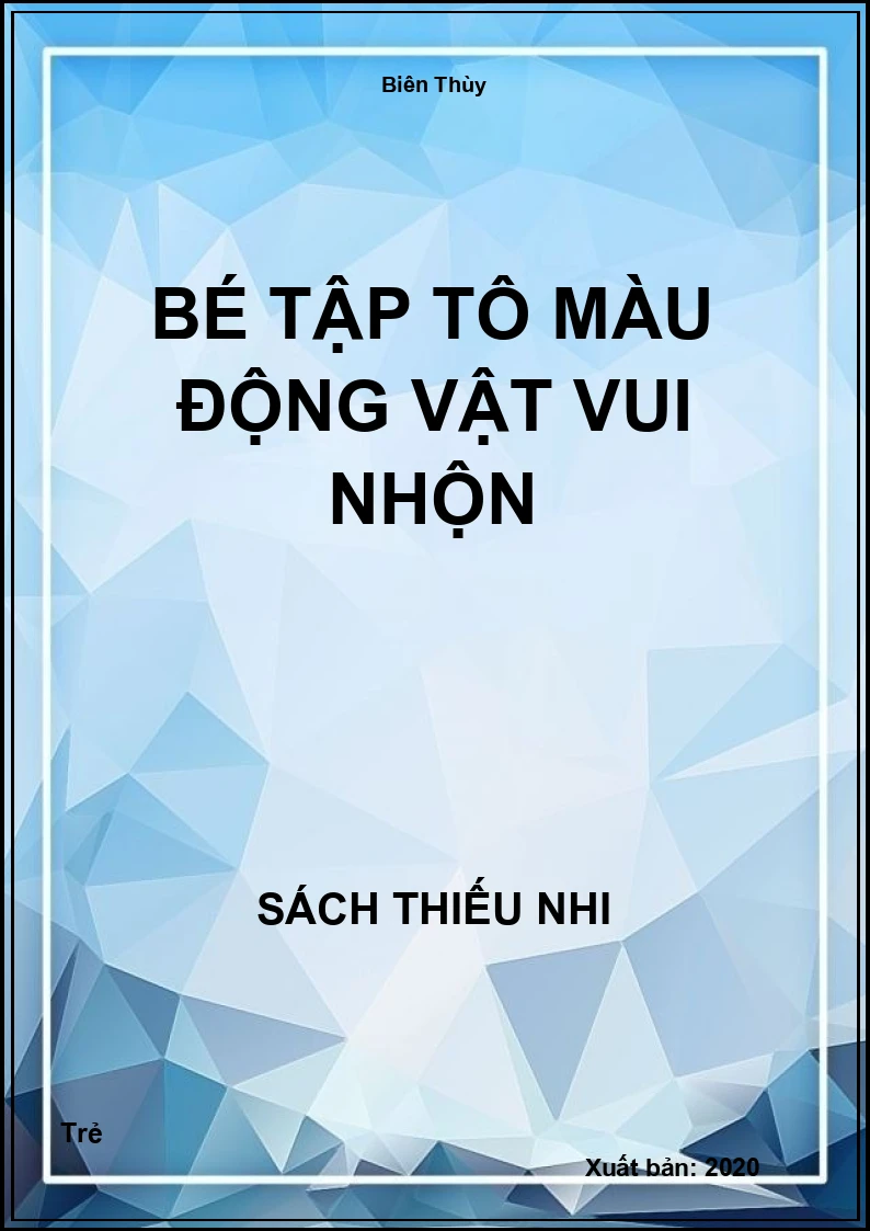 Bé tập tô màu động vật vui nhộn