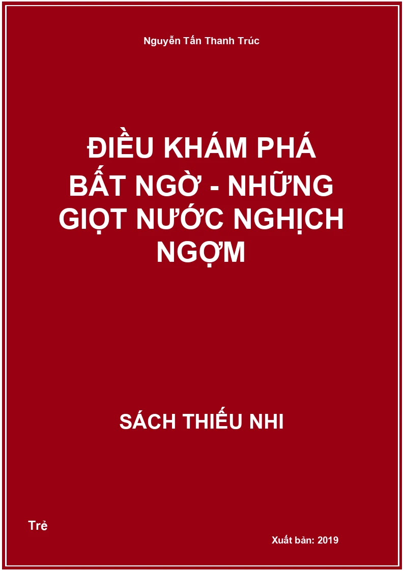 Điều khám phá bất ngờ - Những giọt nước nghịch ngợm