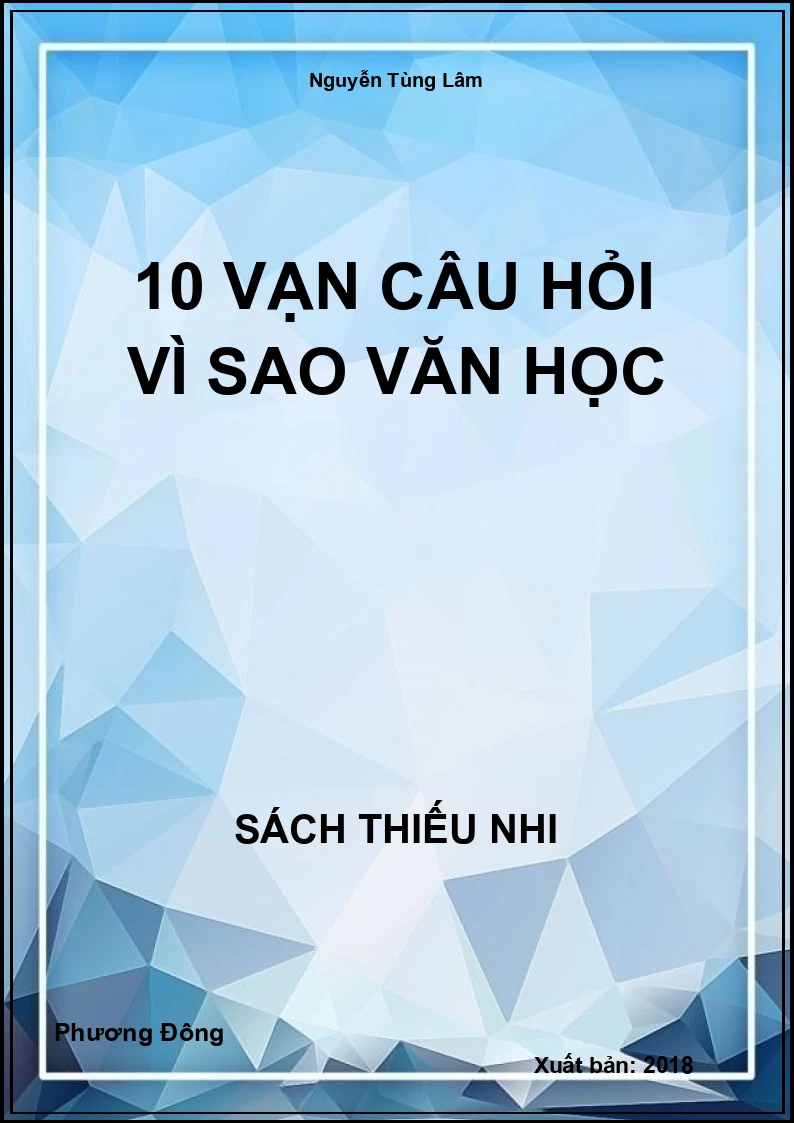 10 vạn câu hỏi vì sao văn học