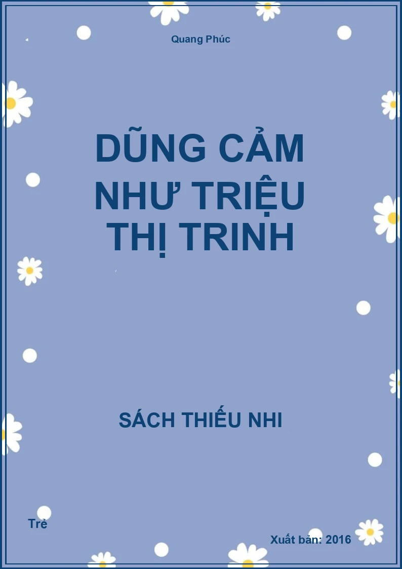 Dũng cảm như Triệu Thị Trinh