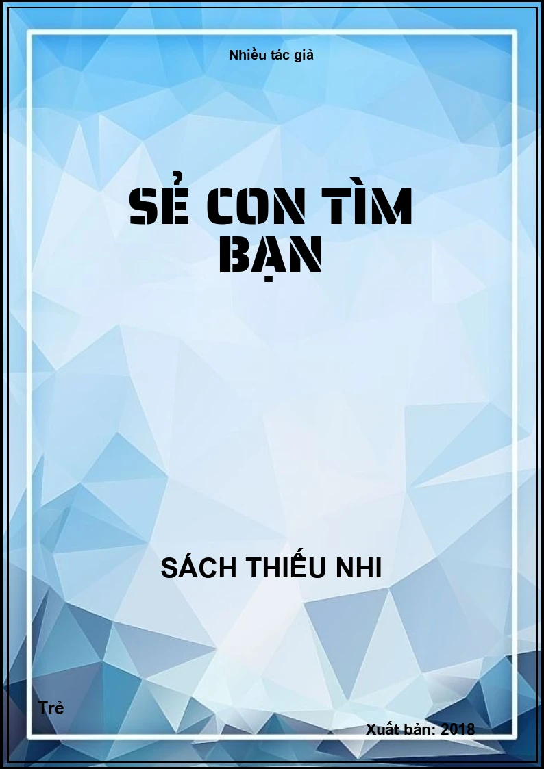 Sẻ con tìm bạn