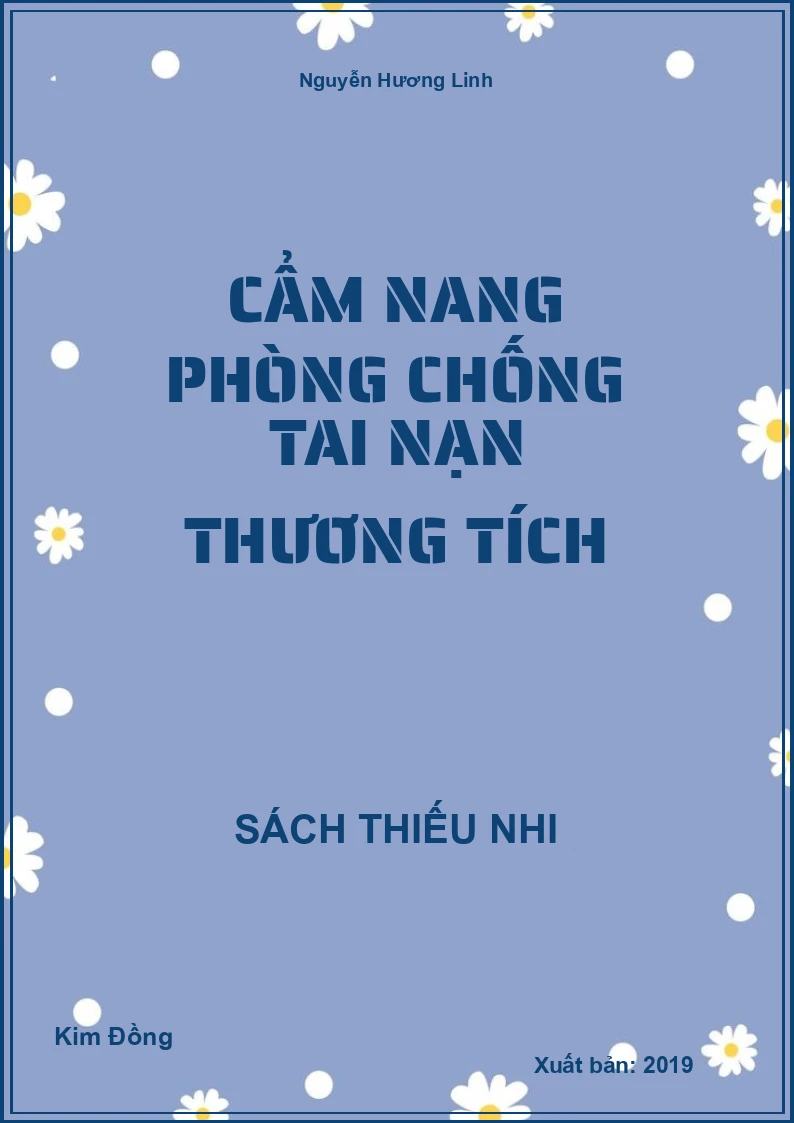 Cẩm nang phòng chống tai nạn thương tích