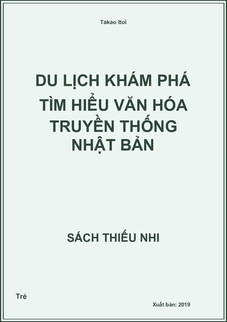 Du lịch khám phá tìm hiểu văn hóa truyền thống Nhật Bản