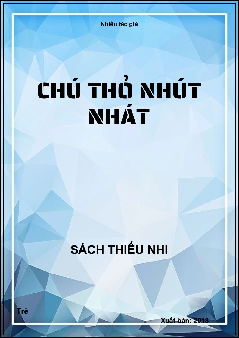 Chú thỏ nhút nhát
