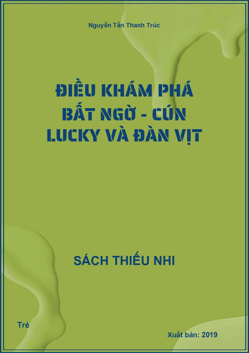 Điều khám phá bất ngờ - Cún Lucky và đàn vịt