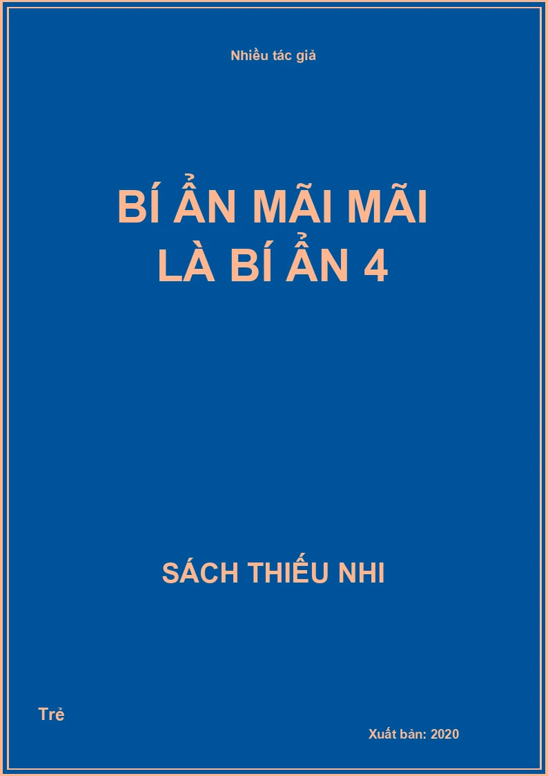 Bí ẩn mãi mãi là bí ẩn 4