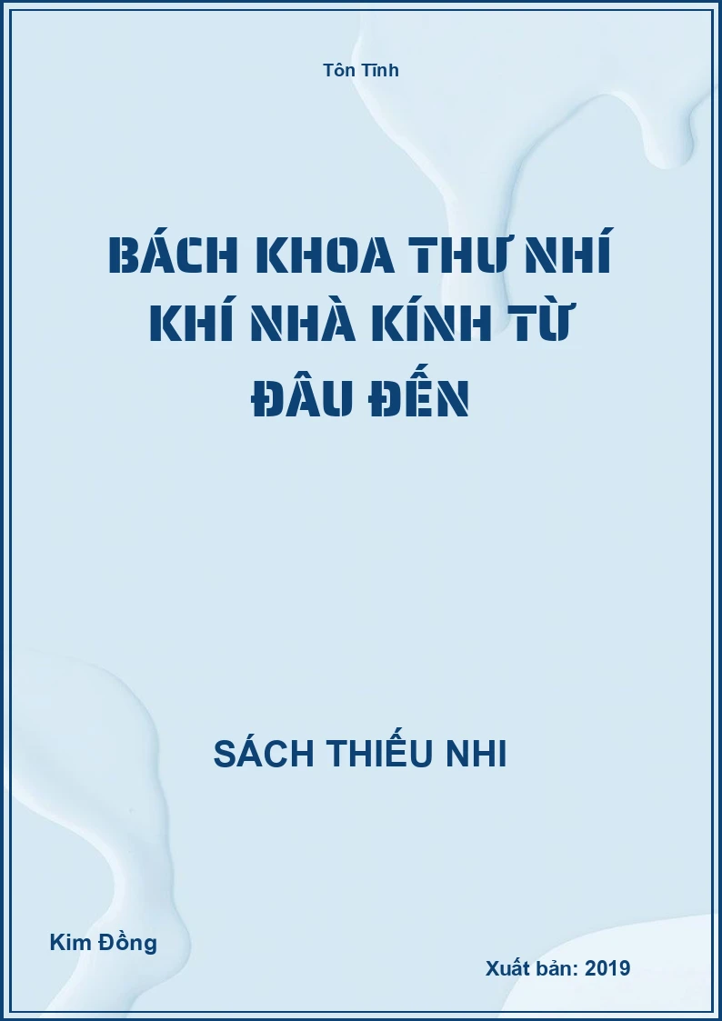 Bách khoa thư nhí khí nhà kính từ đâu đến