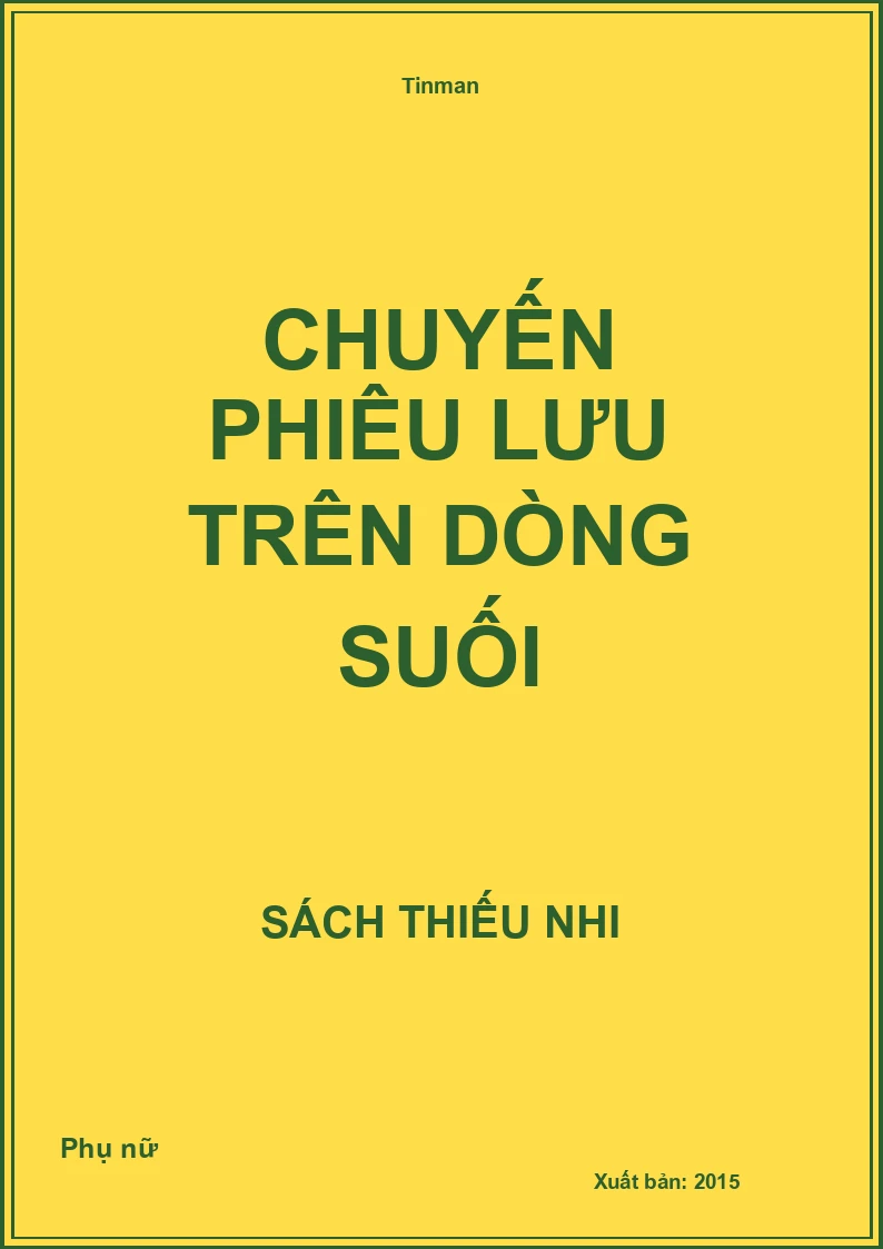 Chuyến phiêu lưu trên dòng suối
