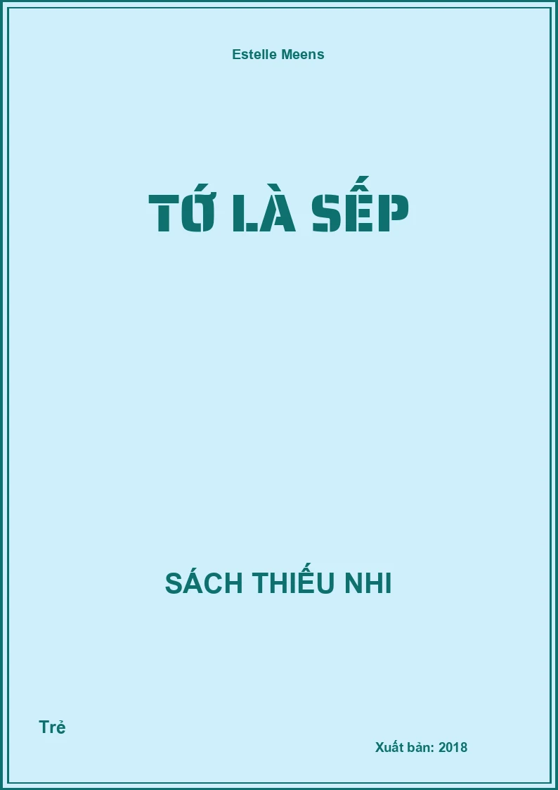 Tớ là sếp