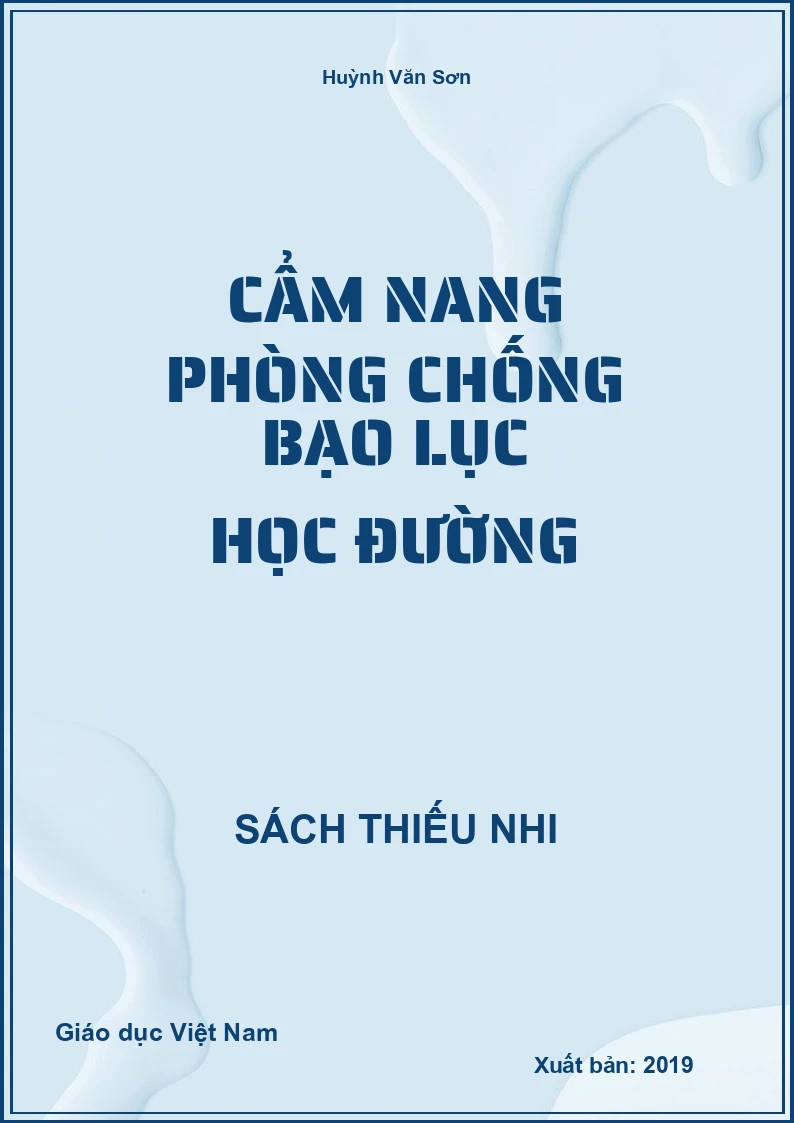 Cẩm nang phòng chống bạo lục học đường