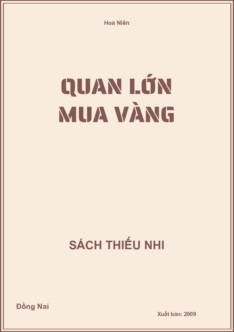Quan lớn mua vàng