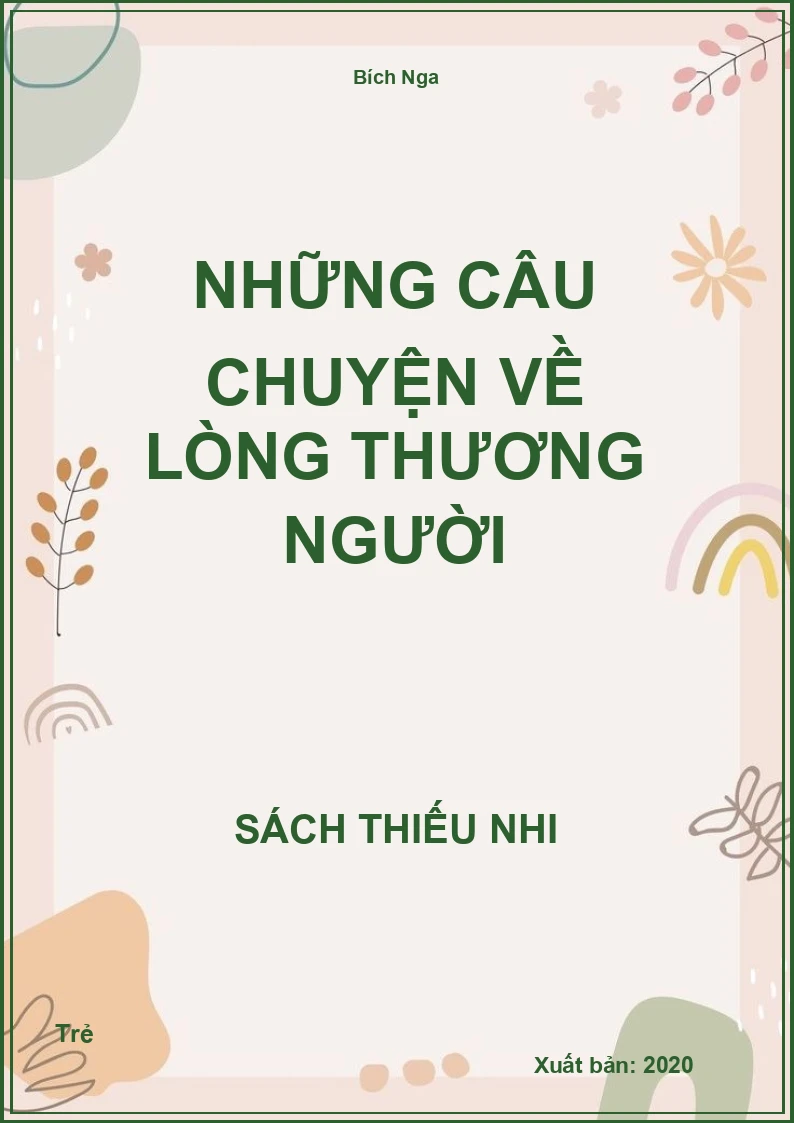 Những câu chuyện về lòng thương người