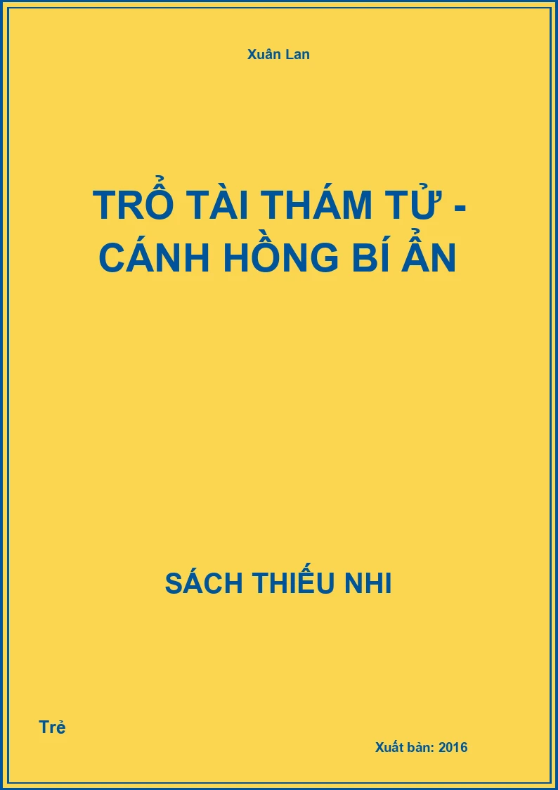 Trổ tài thám tử - Cánh hồng bí ẩn