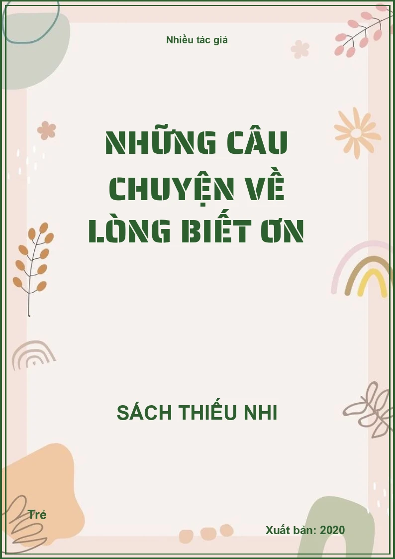 Những câu chuyện về lòng biết ơn