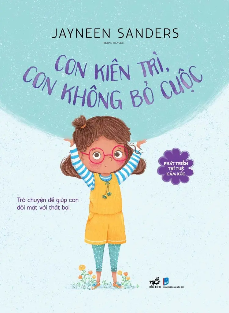 CON KIÊN TRÌ CON KHÔNG BỎ CUỘC