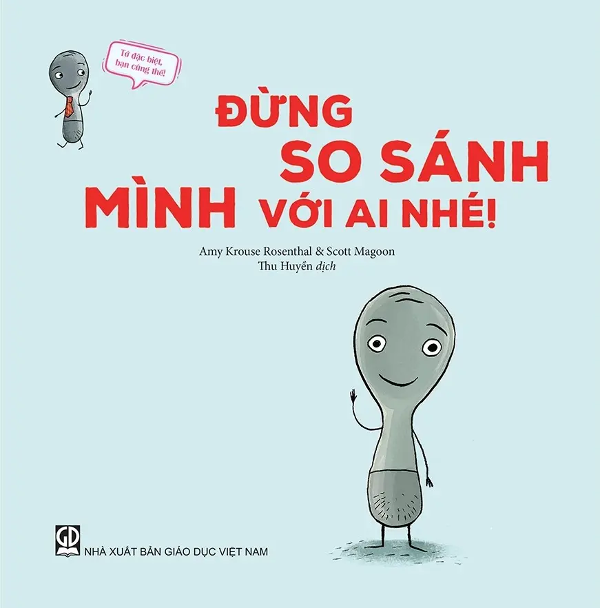 ĐỪNG SO SÁNH MÌNH VỚI AI NHÉ