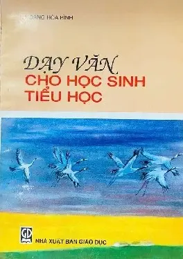 Dạy văn cho học sinh tiểu học