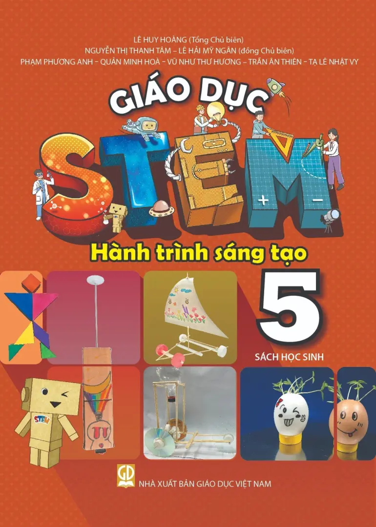 Giáo dục STEM 5 - Hành trình sáng tạo