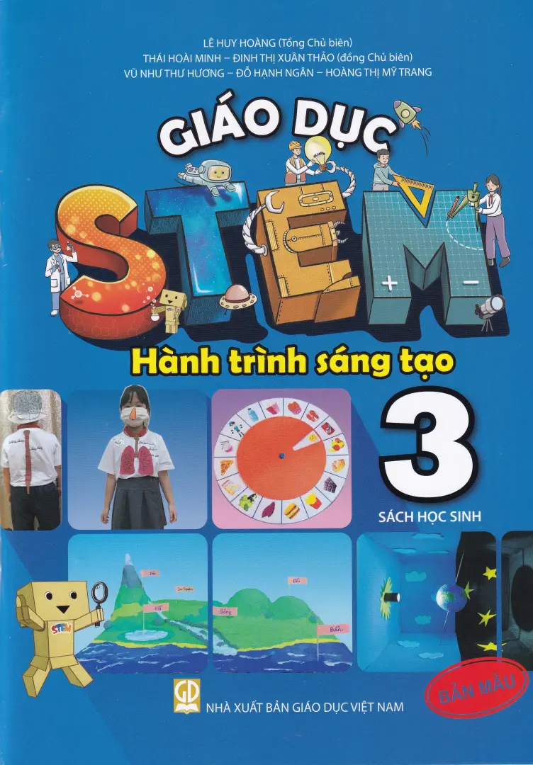 Giáo dục STEM 3 - Hành trình sáng tạo