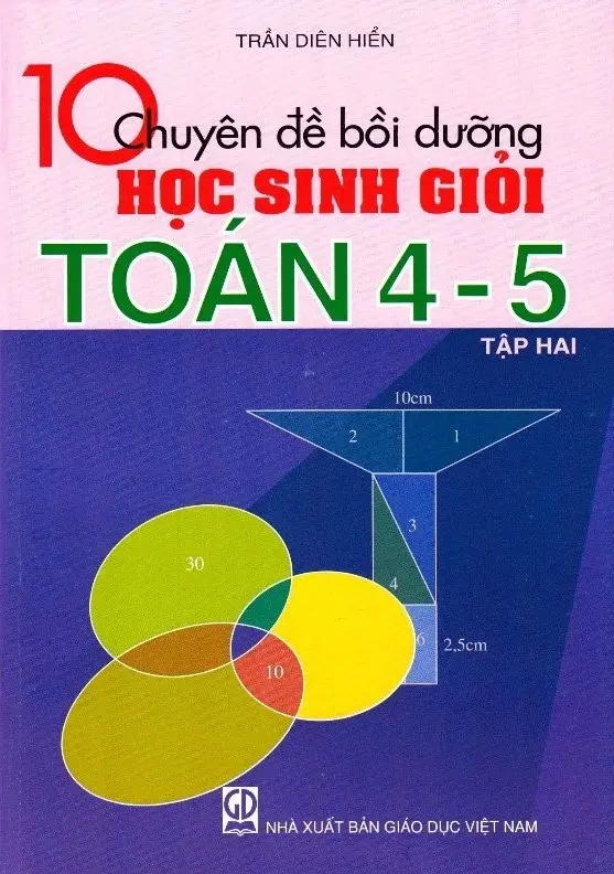 10 Chuyên đề bồi dưỡng học sinh giỏi toán 4-5 tập 2