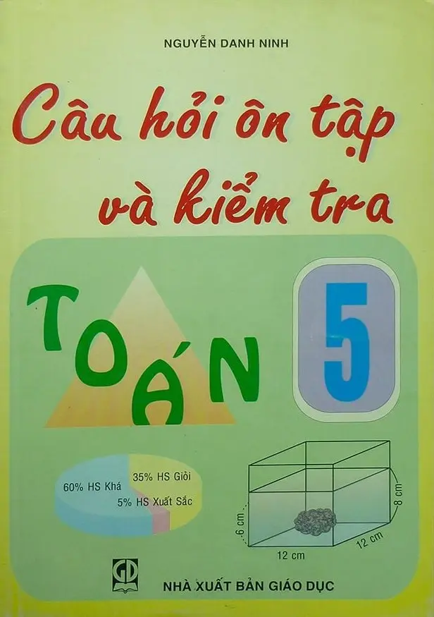 Câu hỏi ôn tập và kiểm tra toán 5