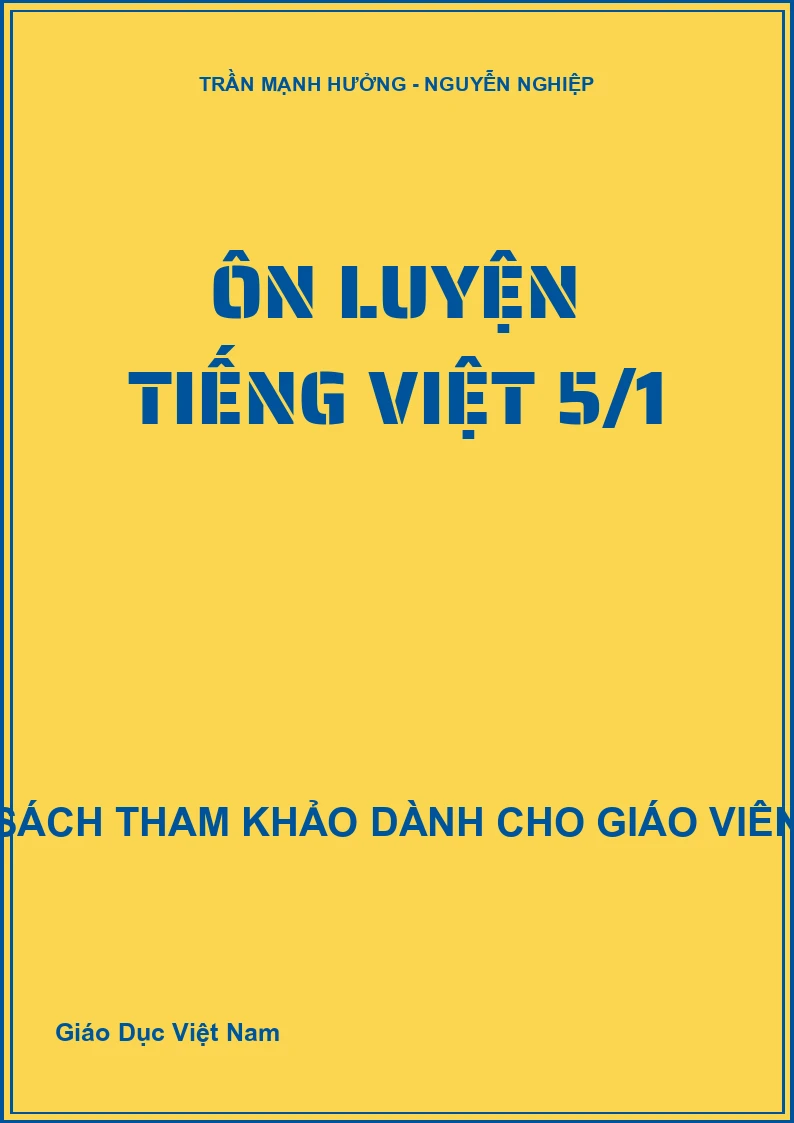 Ôn luyện Tiếng Việt 5/1