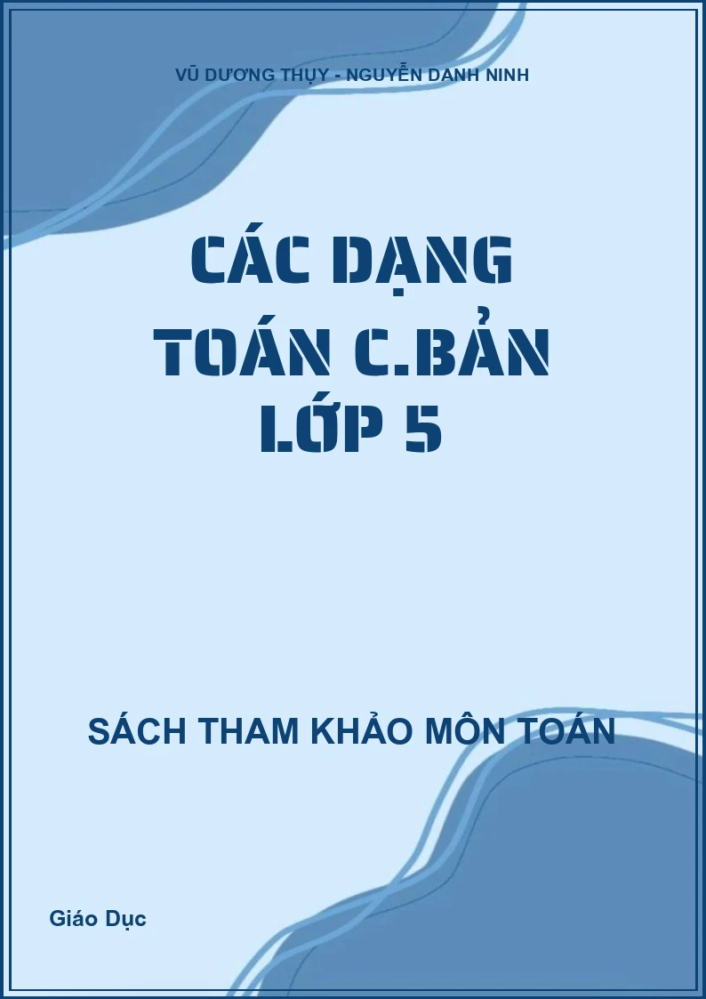 Các dạng toán c.bản lớp 5