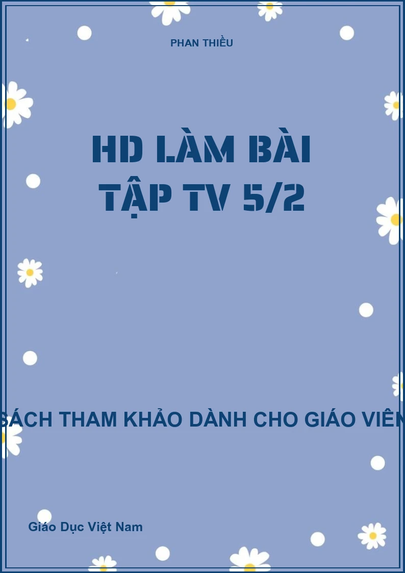 HD làm bài tập TV 5/2