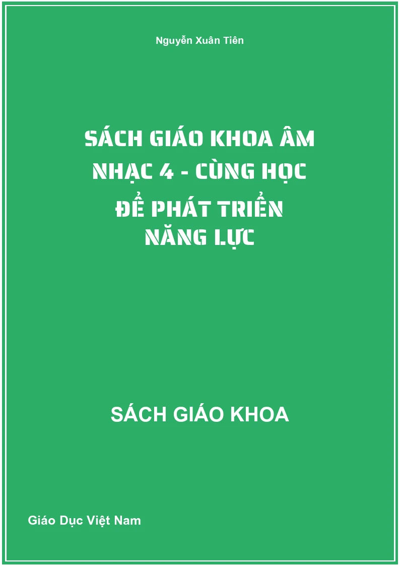 Sách giáo khoa Âm nhạc 4 - Cùng Học Để Phát Triển Năng Lực