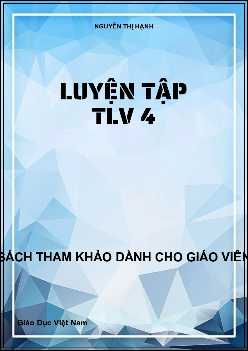 Luyện tập TLV 4