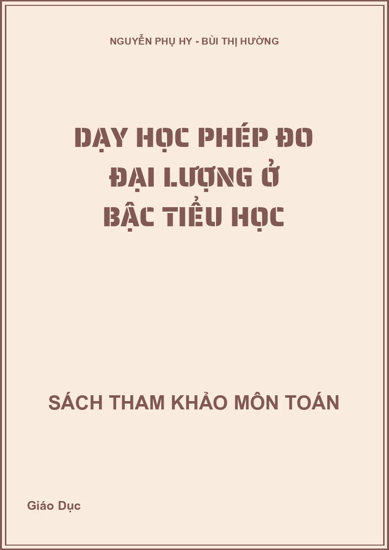 Dạy học phép đo đại lượng ở bậc tiểu học