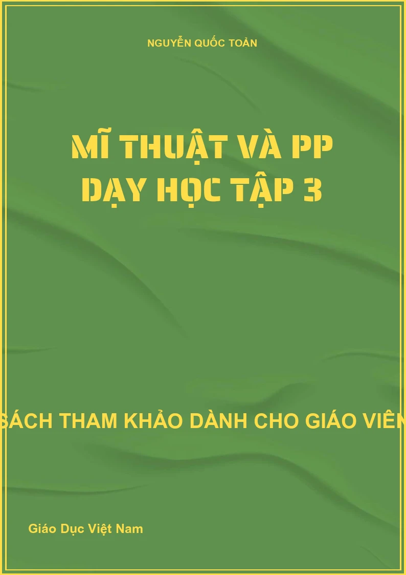 Mĩ thuật và PP dạy học tập 3