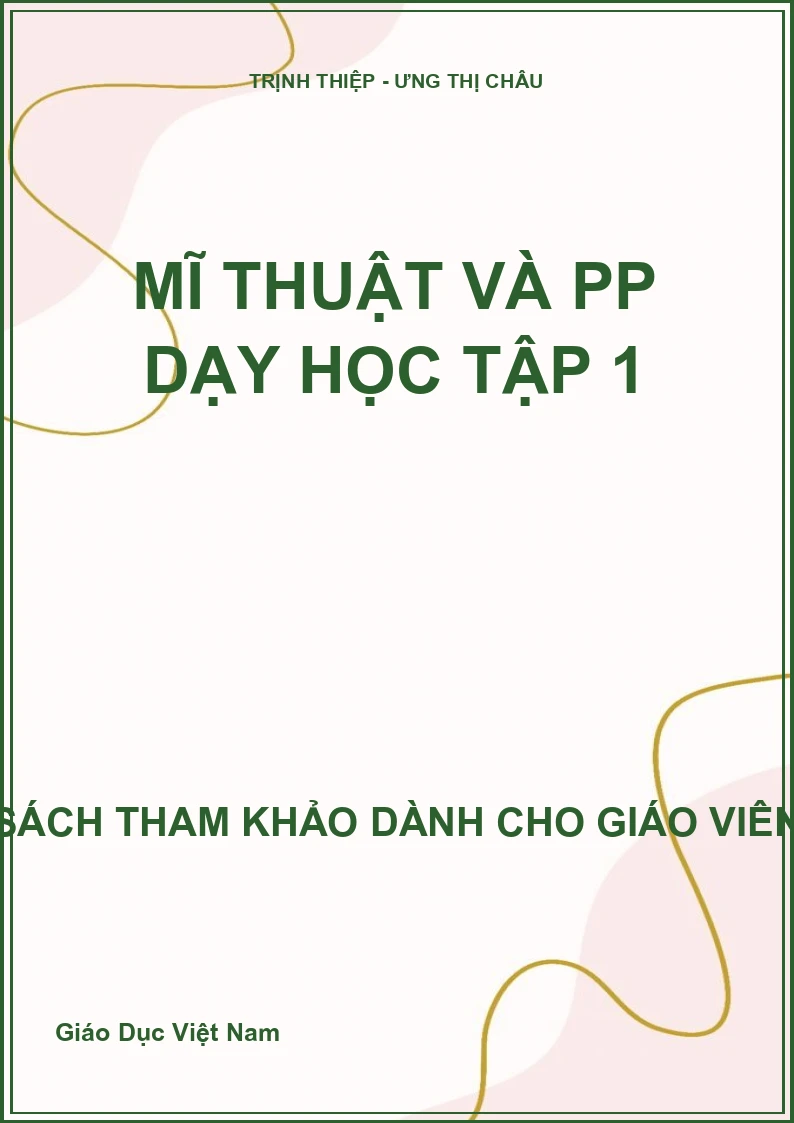 Mĩ thuật và PP dạy học tập 1