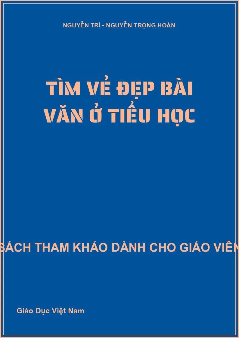 Tìm vẻ đẹp bài văn ở tiểu học