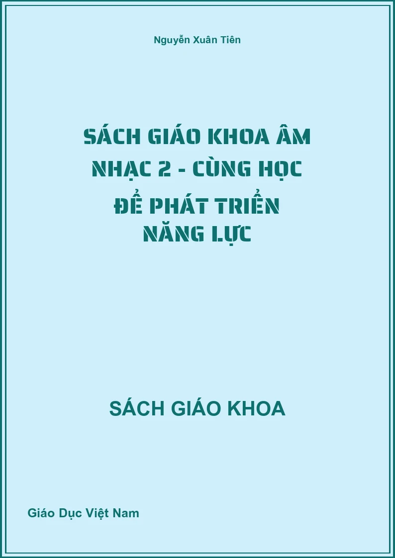 Sách giáo khoa Âm nhạc 2 - Cùng Học Để Phát Triển Năng Lực