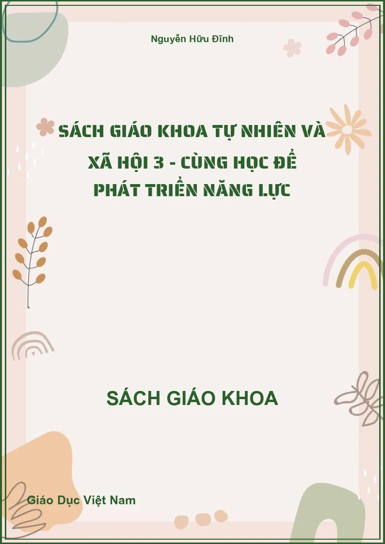 Sách giáo khoa Tự nhiên và Xã hội 3 - Cùng Học Để Phát Triển Năng Lực