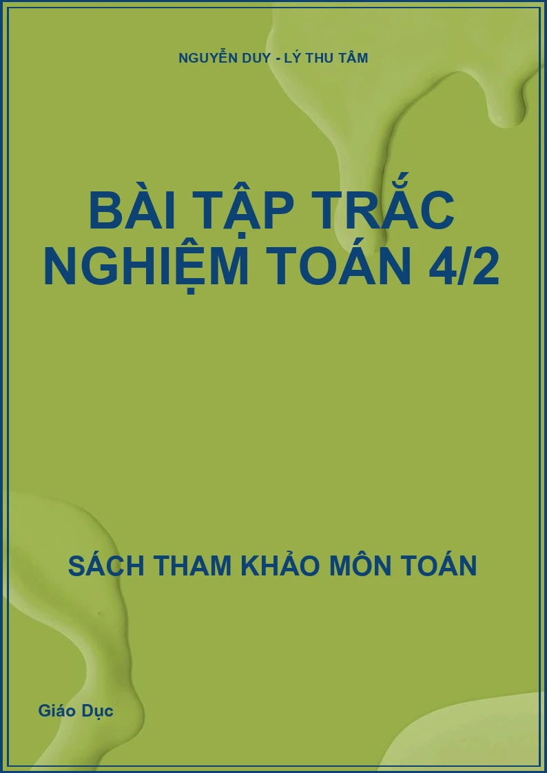 Bài tập trắc nghiệm toán 4/2