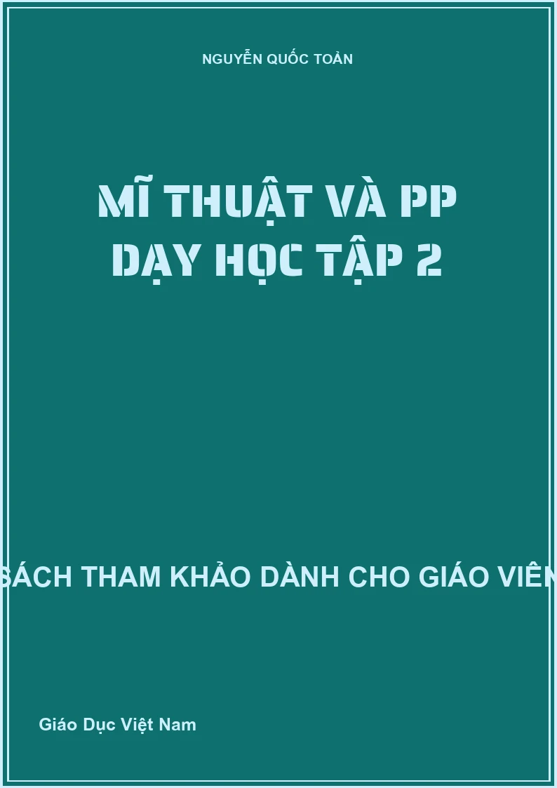 Mĩ thuật và PP dạy học tập 2