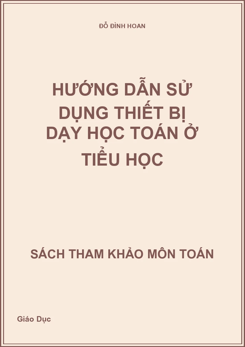 Hướng dẫn sử dụng thiết bị dạy học Toán ở Tiểu học