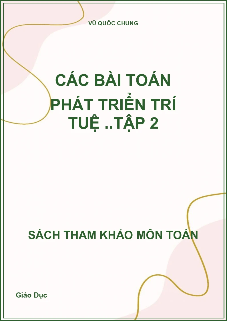 Các bài toán phát triển trí tuệ ..tập 2
