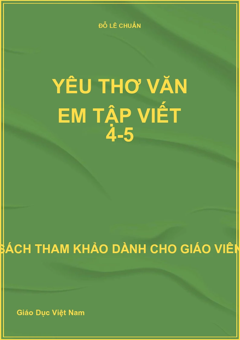 Yêu thơ văn em tập viết 4-5