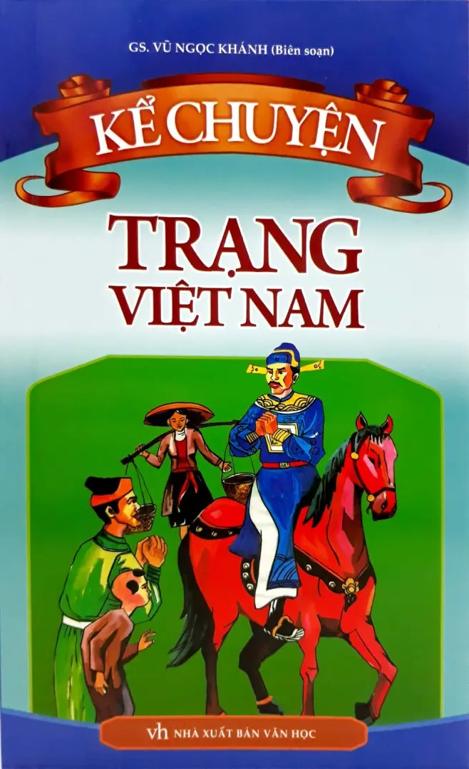 Kể chuyện trạng Việt Nam