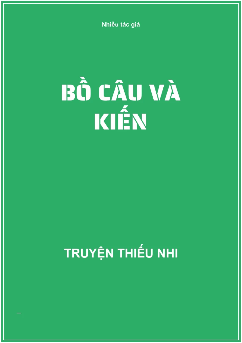 Bồ câu và kiến