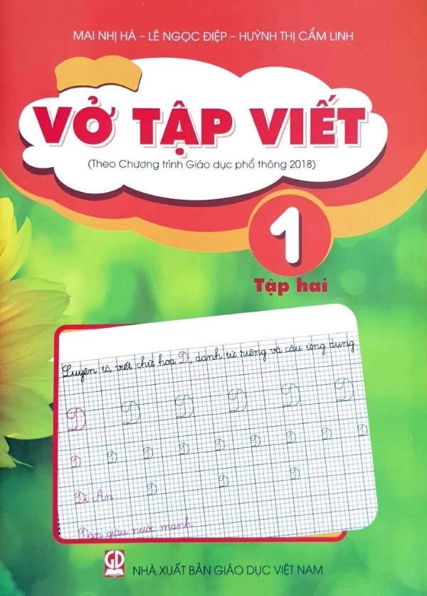 Vở Tập Viết 1 - Tập 2 (Theo Chương trình Giáo dục phổ thông 2018)