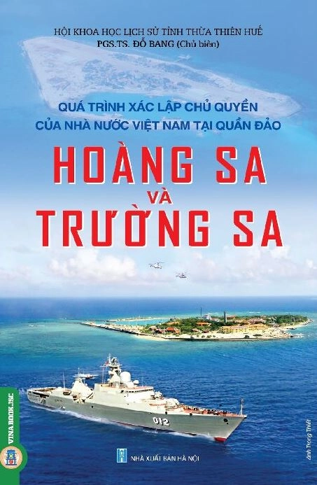 Quá trình xác lập chủ quyền của nhà nước Việt Nam tại quần đảo Hoàng Sa và Trường Sa