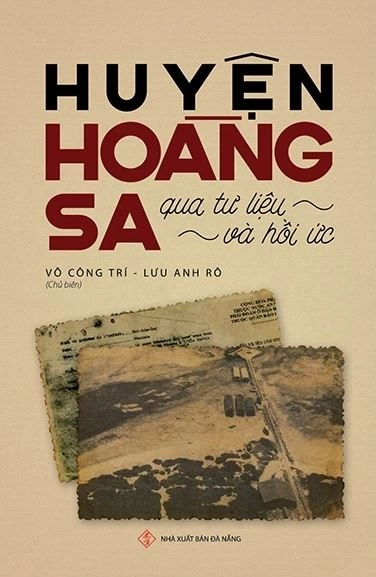 Huyện Hoàng Sa qua tư liệu và hồi ức