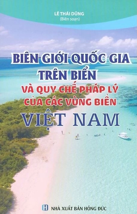 Biên giới quốc gia trên biển và Quy chế pháp lí của các vùng biển Việt Nam