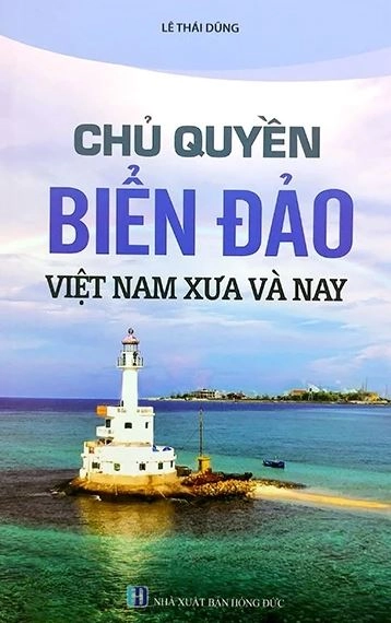 Chủ quyền Biển đảo Việt Nam xưa và nay