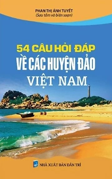 54 câu hỏi đáp về các huyện đảo Việt Nam